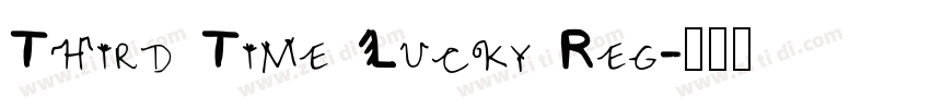 Third Time Lucky Reg字体转换